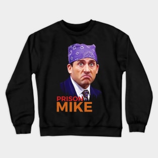 Prison Mike Crewneck Sweatshirt